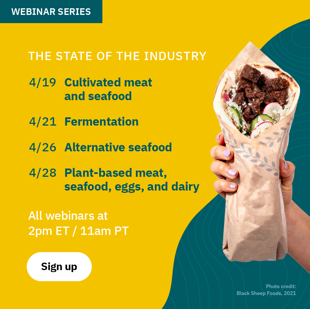 Three takeaways from a record-setting year for alternative proteins 9 Https://stg thegoodfoodinstitute staging. Kinsta. Cloud/wp content/uploads/2022/04/cor21032 sotir 2021 webinar series instagram