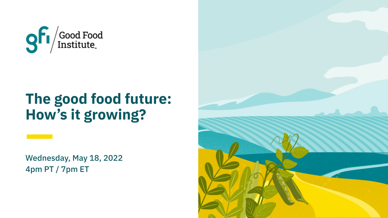 Gfi event cover graphic "the good food future"