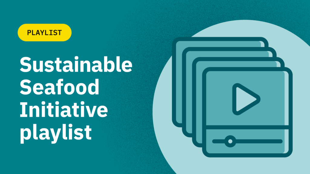 Sustainable seafood initiative playlist